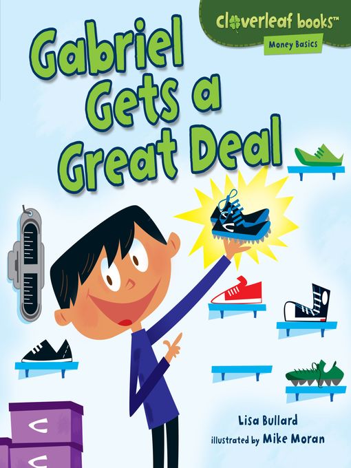 Title details for Gabriel Gets a Great Deal by Lisa Bullard - Available
